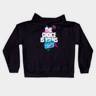 1991 Hip Hop Choice Yours Kids Hoodie